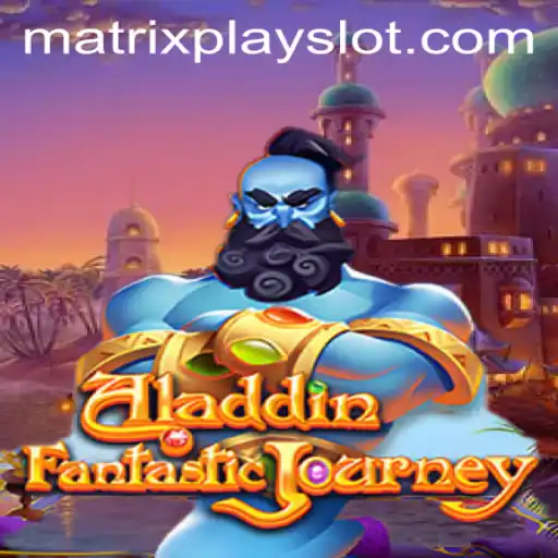 Exploring Aladdin: Unveiling the Game's Magic with Matrixplay