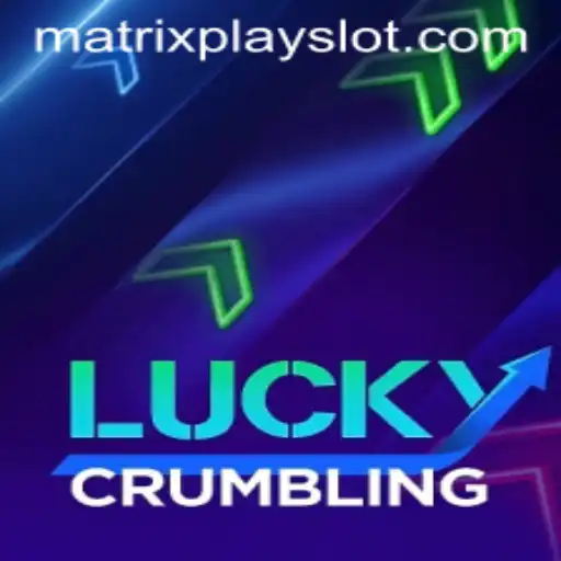 Exploring LuckyCrumbling and Matrixplay
