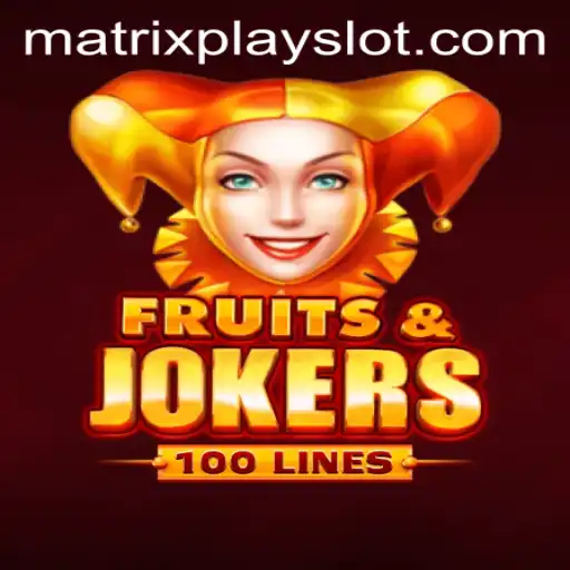 Exploring the Exciting World of FruitsAndJokers100 and the MatrixPlay Phenomenon