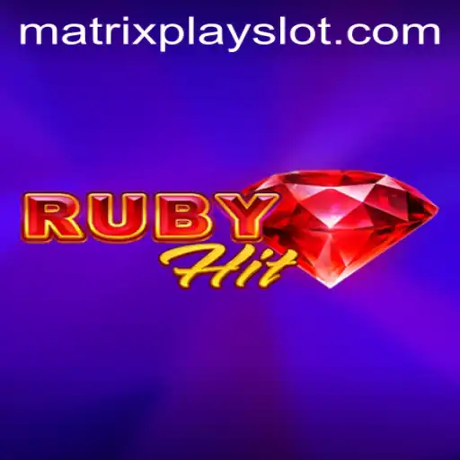 Unveiling RubyHit: A Thrilling Game Experience with MatrixPlay