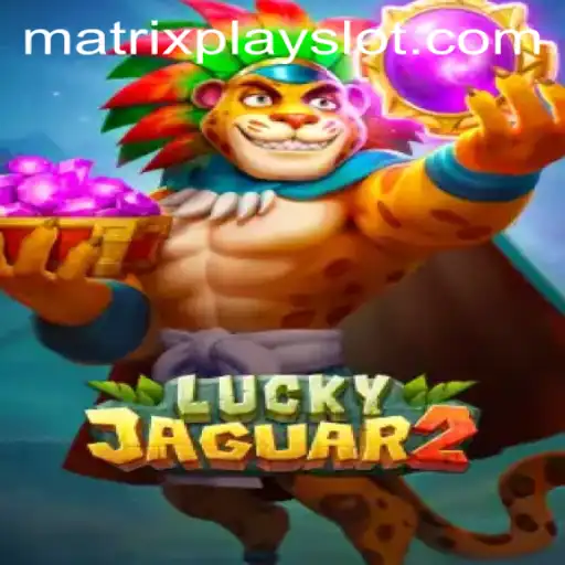 Unveiling Luckyjaguar2: A Riveting Dive into the World of Matrixplay
